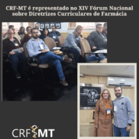 CRF-MT é representado no XIV Fórum Nacional sobre Diretrizes Curriculares de Farmácia