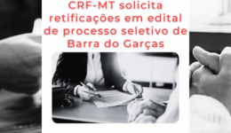 CRF-MT notifica e questiona o Edital do concurso público da Prefeitura de Acorizal