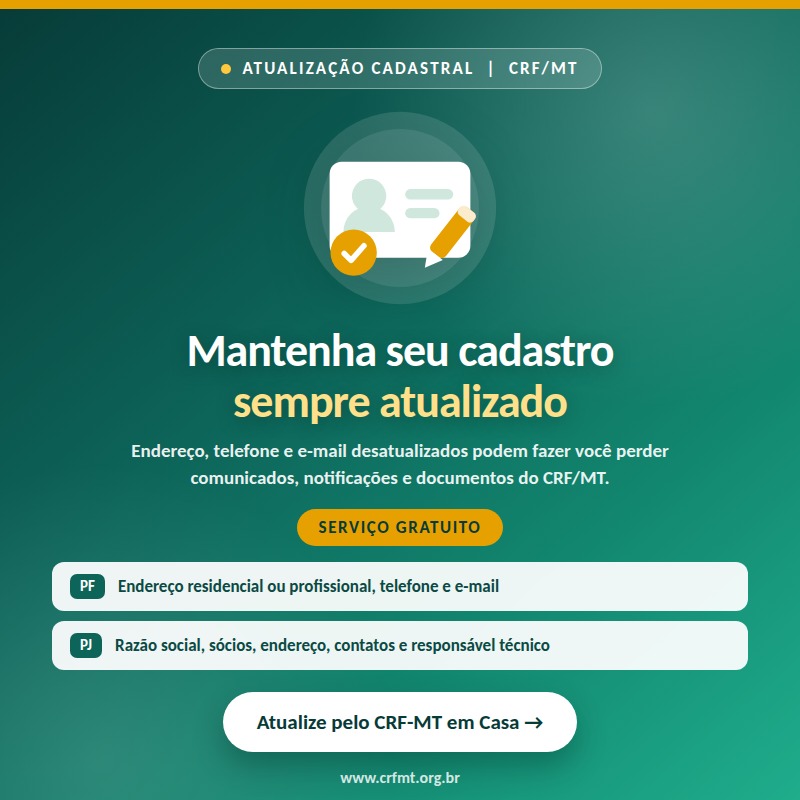 Atualização cadastral no CRF-MT — mantenha seus dados em dia